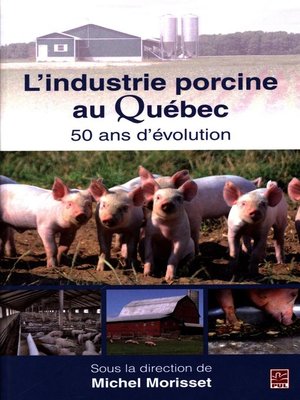 cover image of L'industrie porcine au Québec